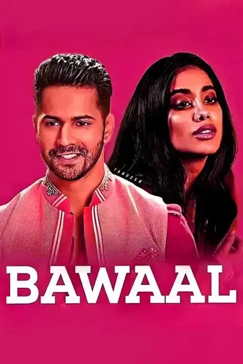 فیلم هیاهو (Bawaal) پوستر