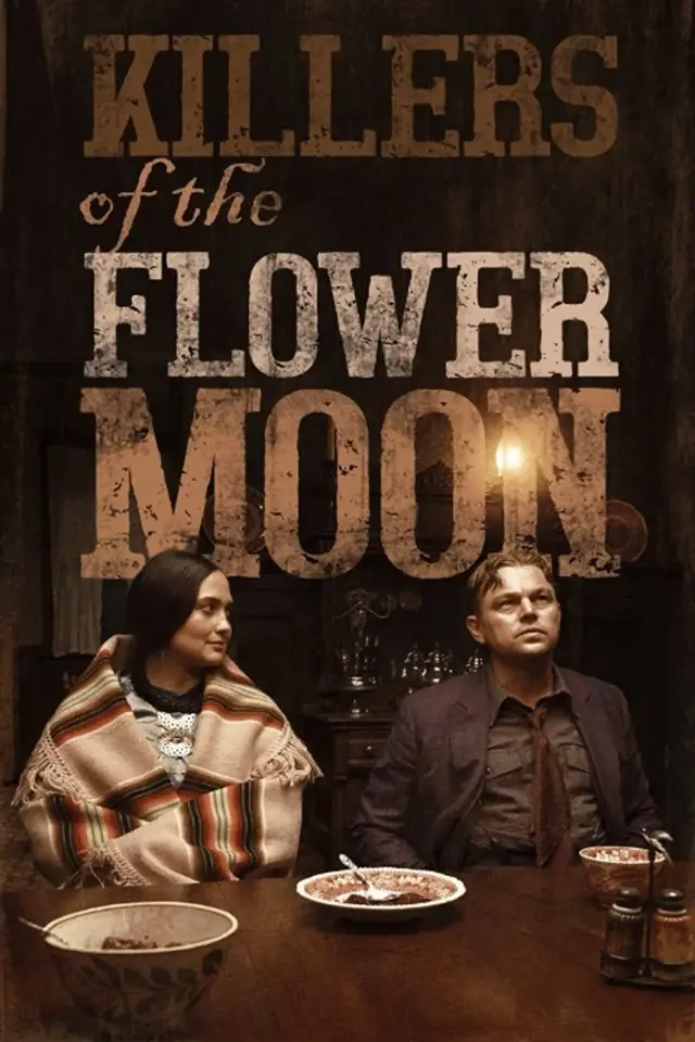 فیلم قاتلان ماه کامل (Killers of the Flower Moon) پوستر