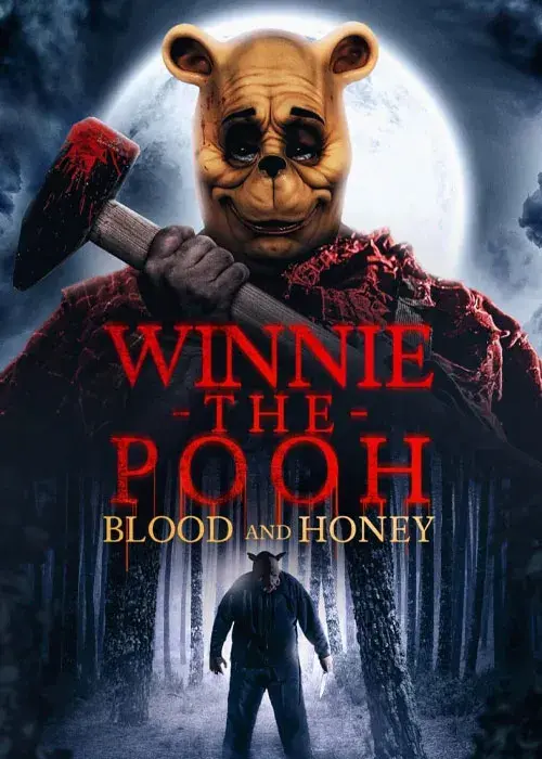 فیلم وینی پو: خون و عسل (Winnie-the-Pooh: Blood and Honey) پوستر