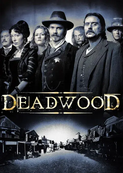 سریال ددوود (Deadwood) پوستر