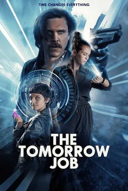 فیلم کار فردا (The Tomorrow Job) پوستر