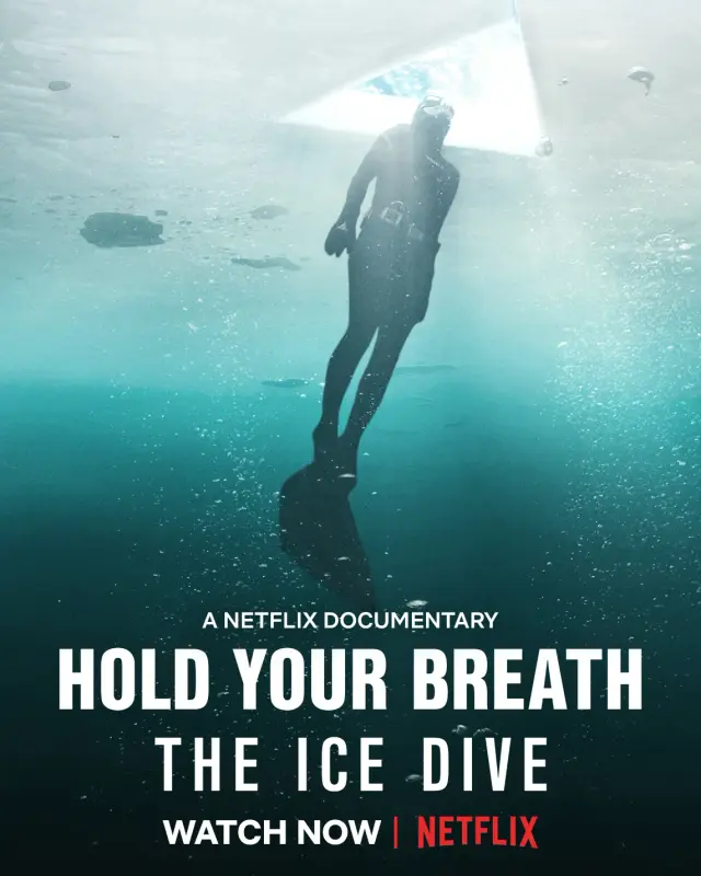 فیلم نفس خود را نگه دارید: شیرجه یخ (Hold Your Breath: The Ice Dive) پوستر