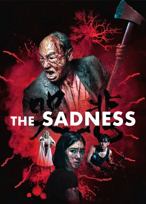 فیلم غم و اندوه (The Sadness) پوستر