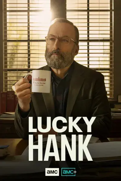 سریال هنک خوش شانس (Lucky Hank) پوستر