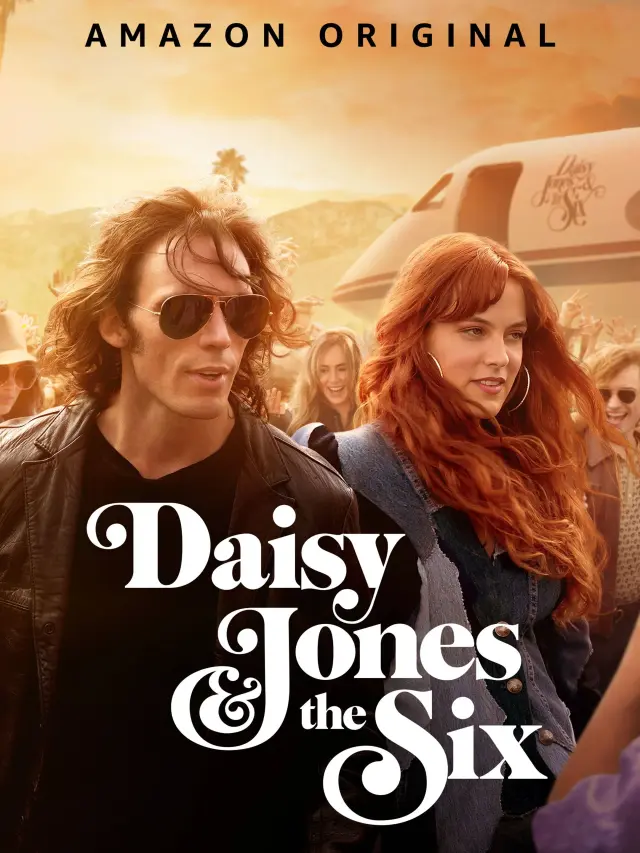 سریال دیزی جونز و شش نفر (Daisy Jones & The Six) پوستر
