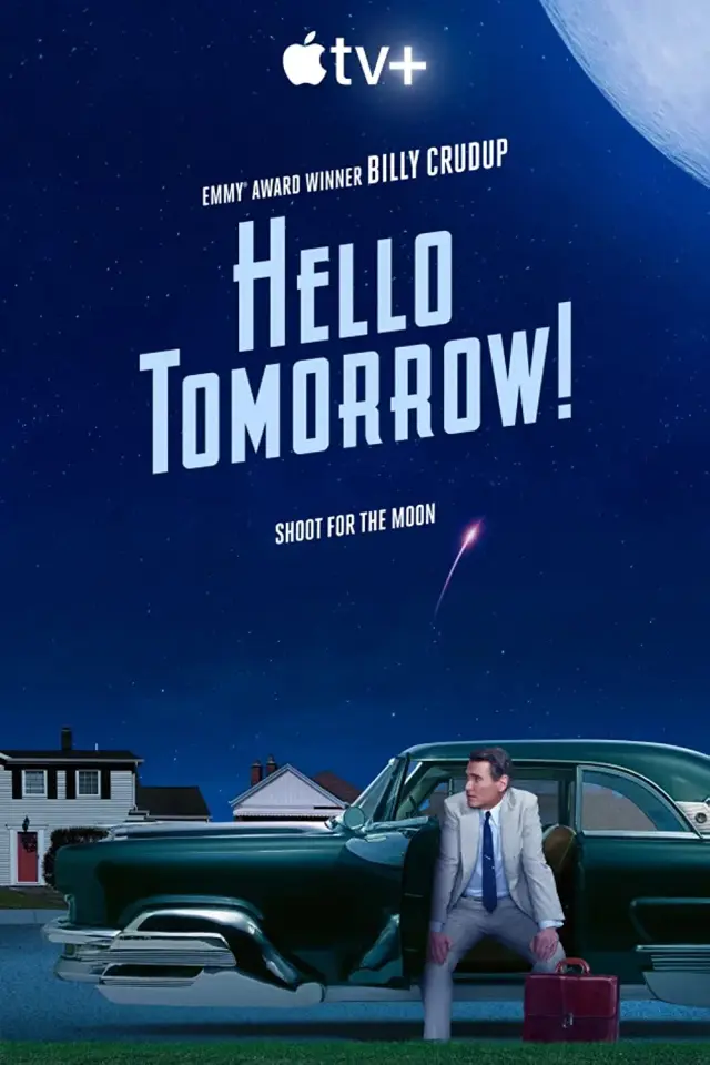سریال سلام بر فردا (Hello Tomorrow!) پوستر