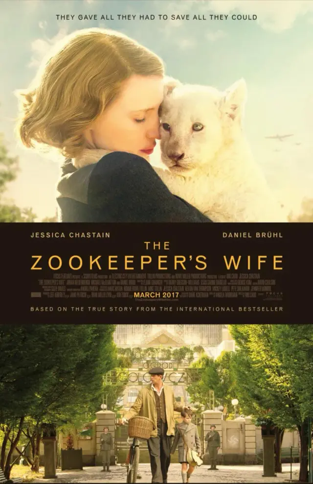فیلم همسر نگهبان باغ وحش  (The Zookeeper's Wife) پوستر