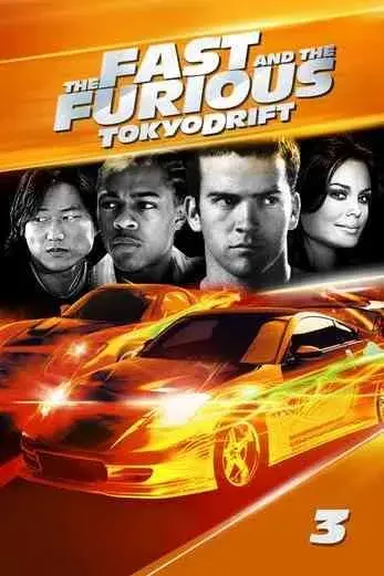 فیلم سریع و خشمگین: توکیو دریفت (The Fast and the Furious: Tokyo Drift) پوستر