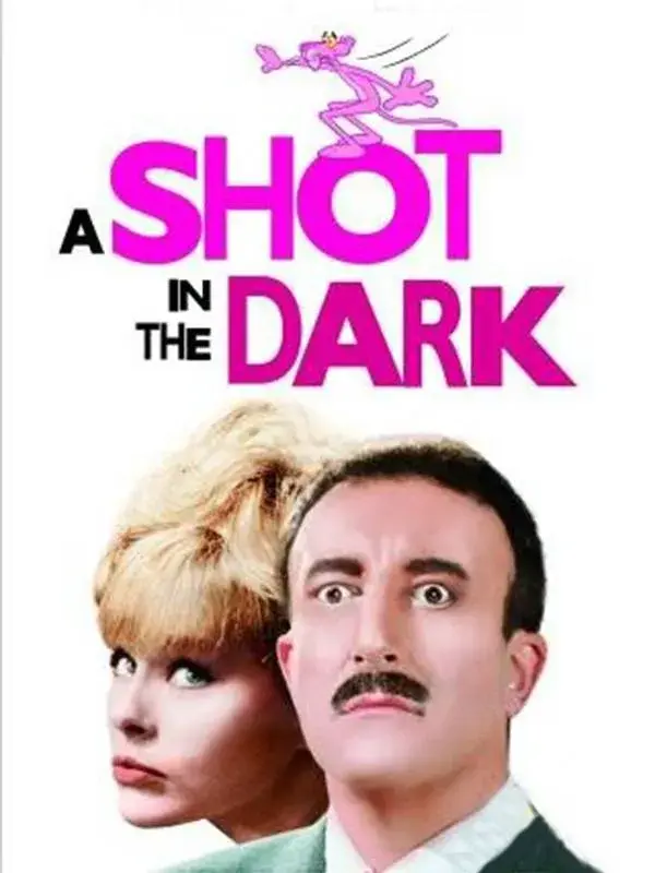 فیلم تیری در تاریکی (A Shot in the Dark) پوستر
