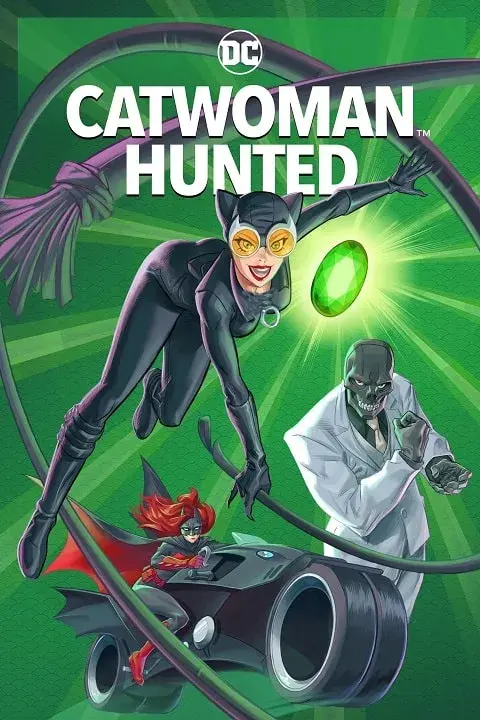 انیمیشن زن گربه ای: شکار شده (Catwoman: Hunted) پوستر