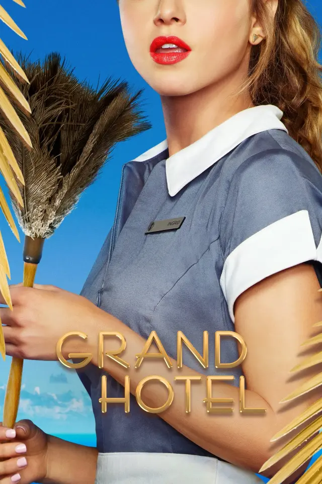 سریال گرند هتل (Grand Hotel) پوستر