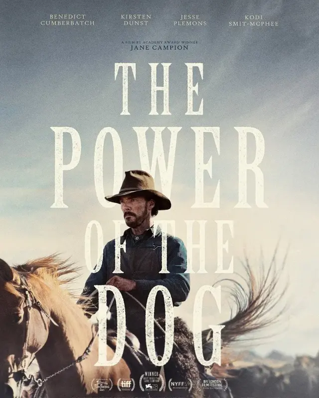 فیلم قدرت سگ (The Power of the Dog) پوستر