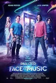 فیلم بیل و تد با موسیقی روبه رو میشوند (Bill & Ted Face the Music) پوستر