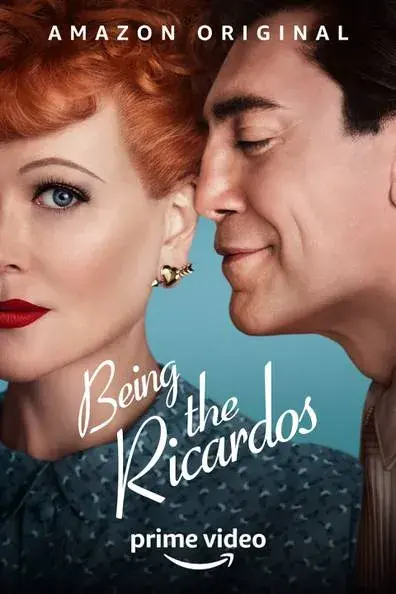 فیلم ریکاردو بودن (Being the Ricardos) پوستر