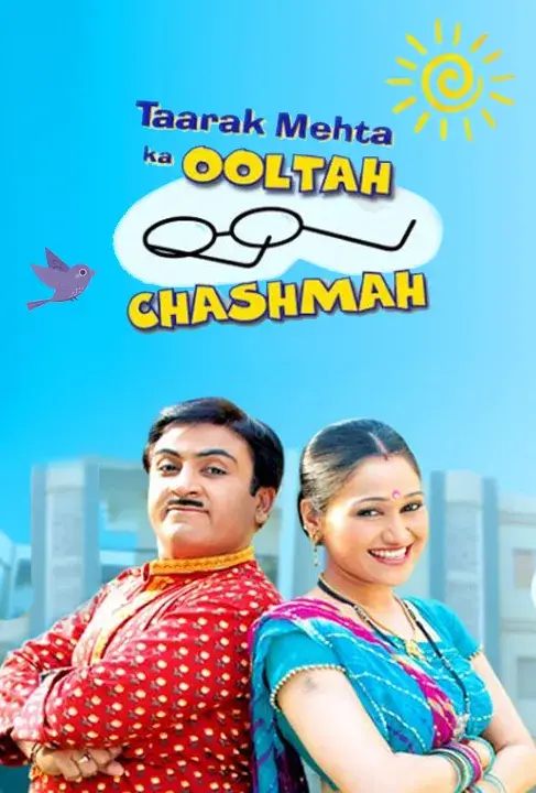 سریال تارک مهتا اولتا چاسما (Taarak Mehta Ka Ooltah Chashmah) پوستر