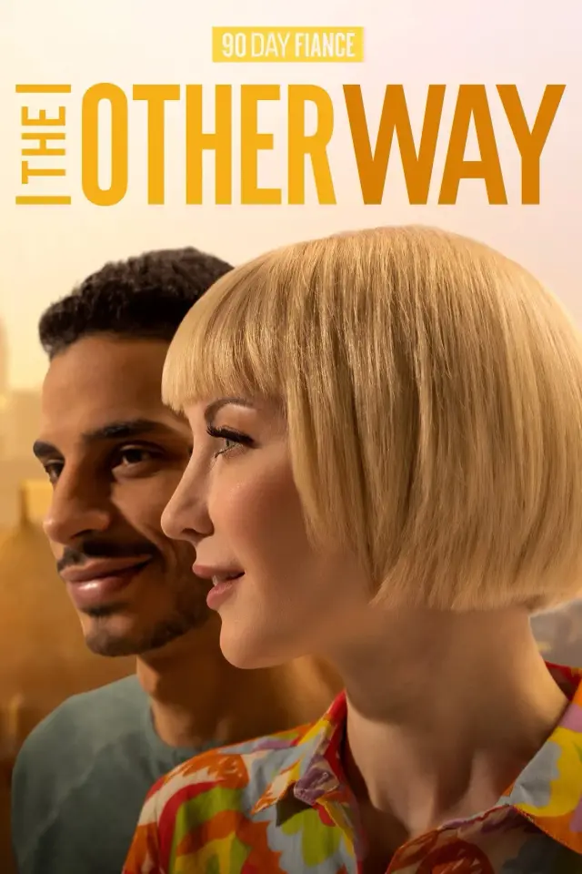 سریال نامزد 90 روزه: راه دیگر (90 Day Fiancé: The Other Way) پوستر