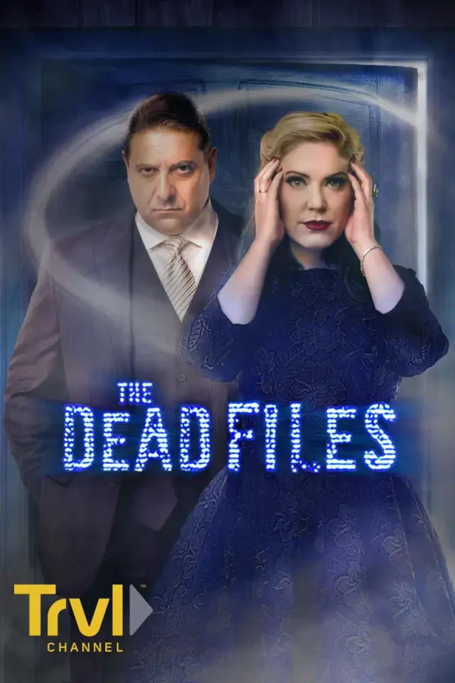 سریال پرونده های مرده (The Dead Files) پوستر