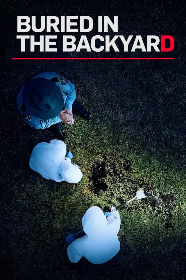 مستند دفن شده در حیاط خلوت (Buried in the Backyard) پوستر