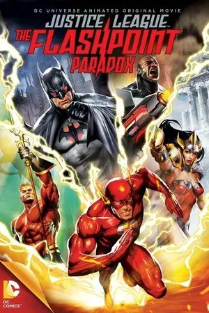 انیمیشن لیگ عدالت: پارادوکس فلش پوینت (Justice League: The Flashpoint Paradox) پوستر