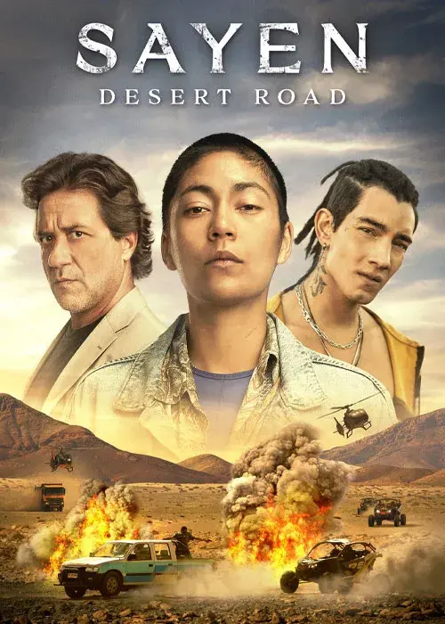 فیلم ساین: مسیر بی آب و علف (Sayen: Desert Road) پوستر
