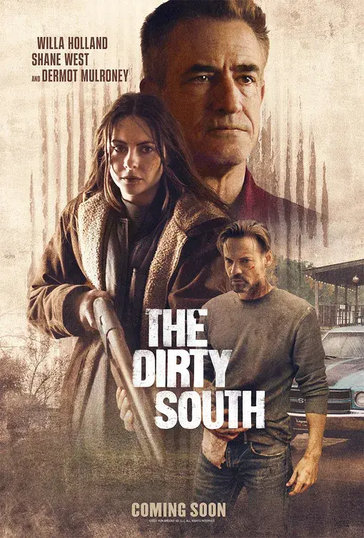 فیلم جنوب کثیف (The Dirty South) پوستر