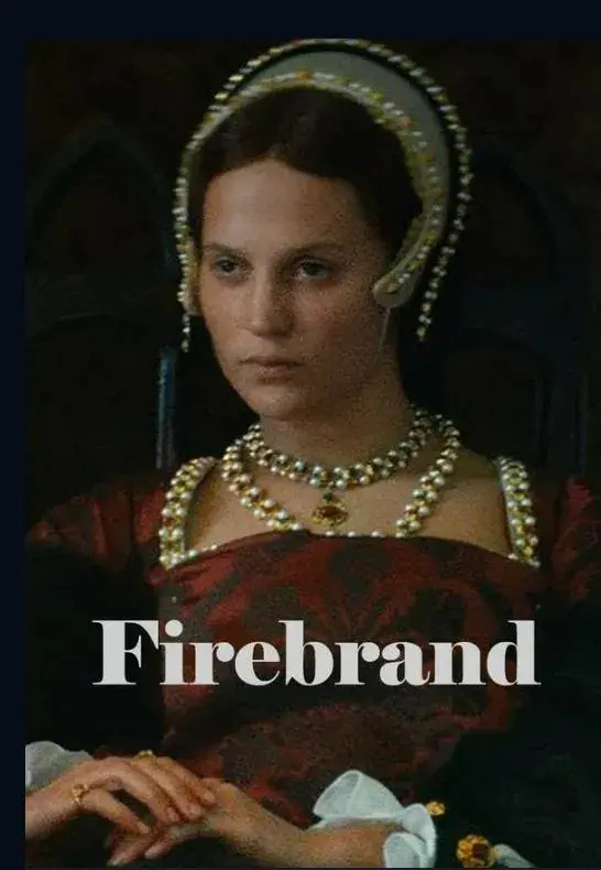 فیلم فتنه‌ گر (Firebrand) پوستر