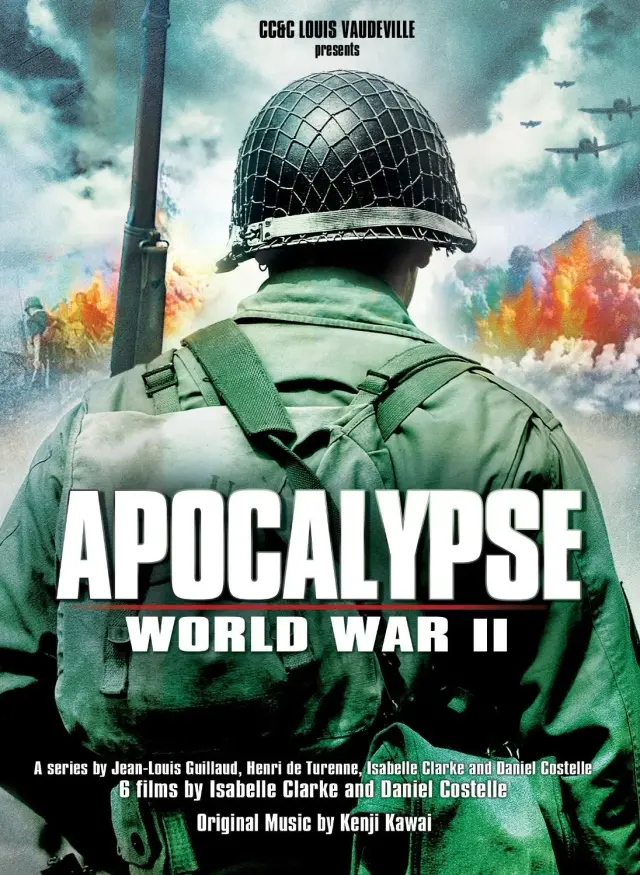 مستند آخرالزمان جنگ جهانی دوم (Apocalypse: The Second World War) پوستر