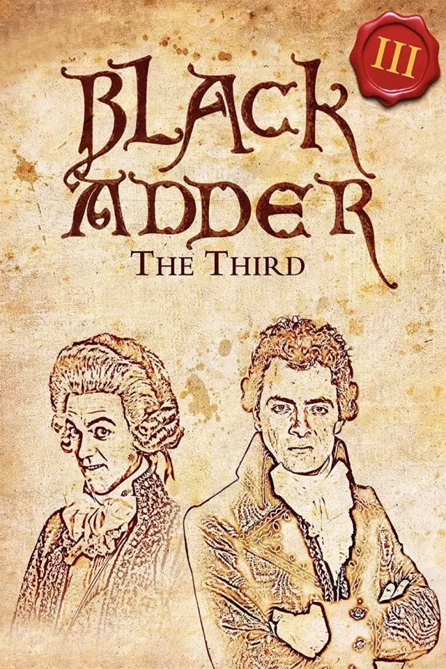 سریال افعی سیاه ۳ (Blackadder the Third) پوستر