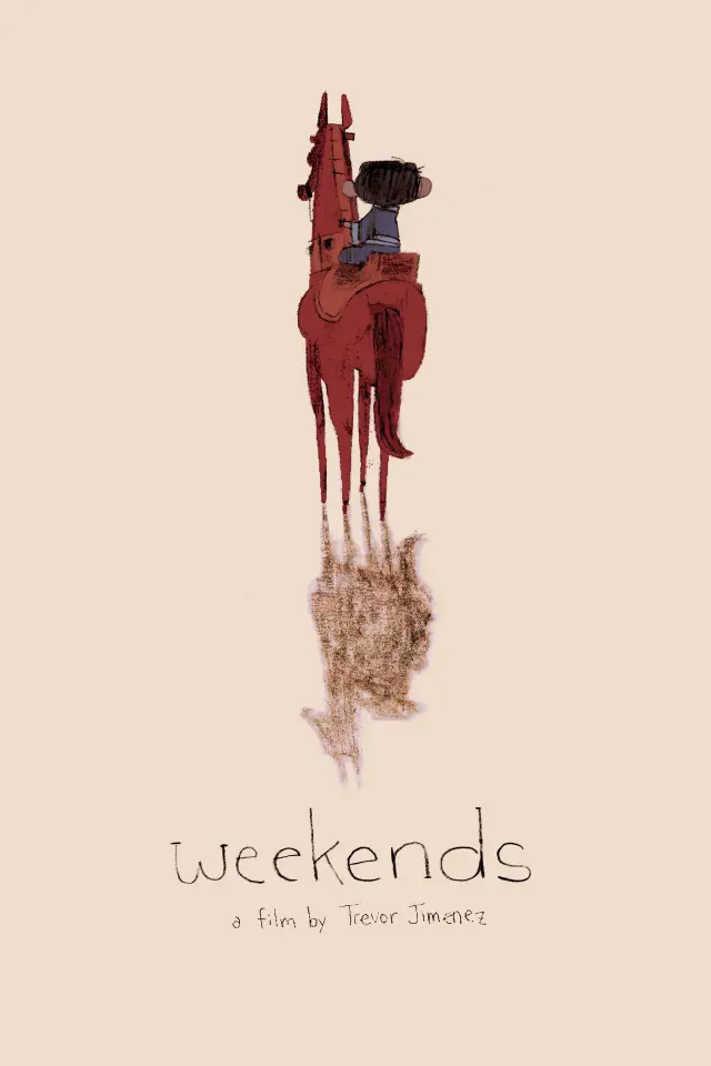 انیمیشن آخر هفته‌ ها (Weekends) پوستر