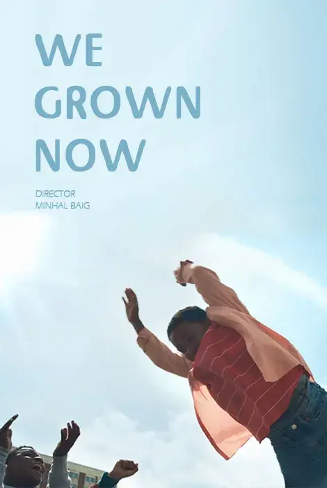 فیلم ما اکنون رشد کردیم (We Grown Now) پوستر