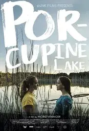 فیلم دریاچه پورکوپاین (Porcupine Lake) پوستر