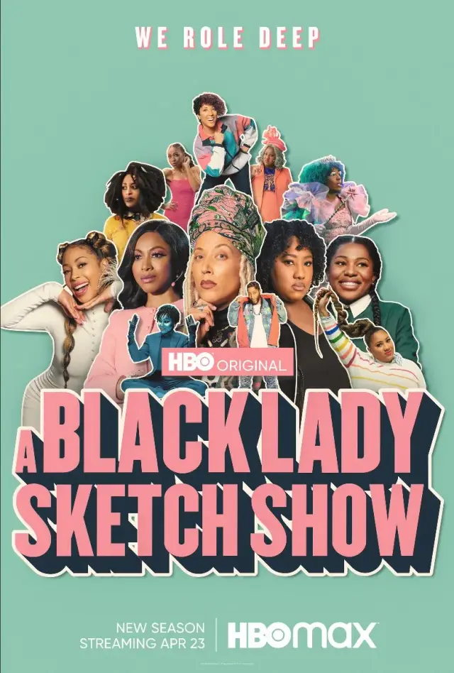 سریال نمایش طراحی یک بانوی سیاه (A Black Lady Sketch Show) پوستر