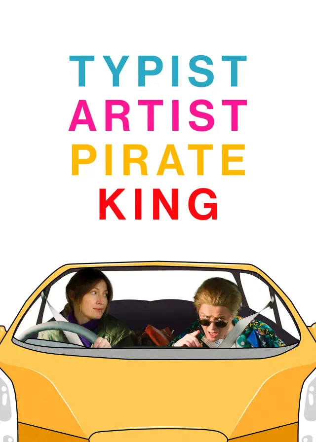 فیلم تایپیست هنرمند شاه دزدان دریایی (Typist Artist Pirate King) پوستر
