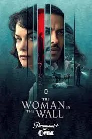 سریال زن درون دیوار (The Woman in the Wall) پوستر