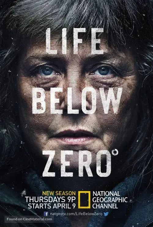 مستند زندگی در دمای زیر صفر (Life Below Zero) پوستر
