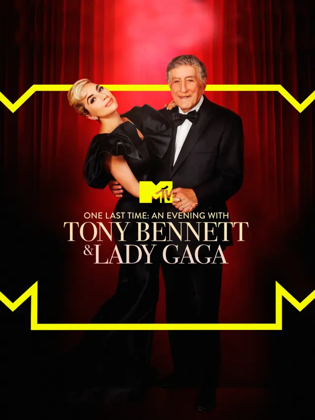 سریال آخرین بار: یک شب با تونی بنت و لیدی گاگا (One Last Time: An Evening with Tony Bennett and Lady Gaga) پوستر
