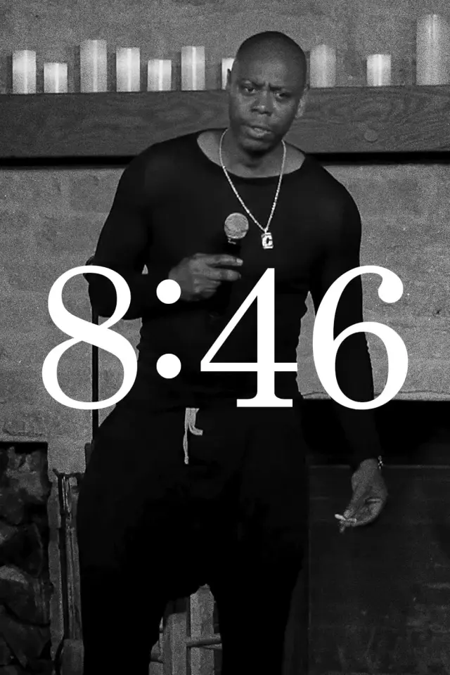 فیلم دیو چاپل 8:46 (Dave Chappelle: 8:46) پوستر