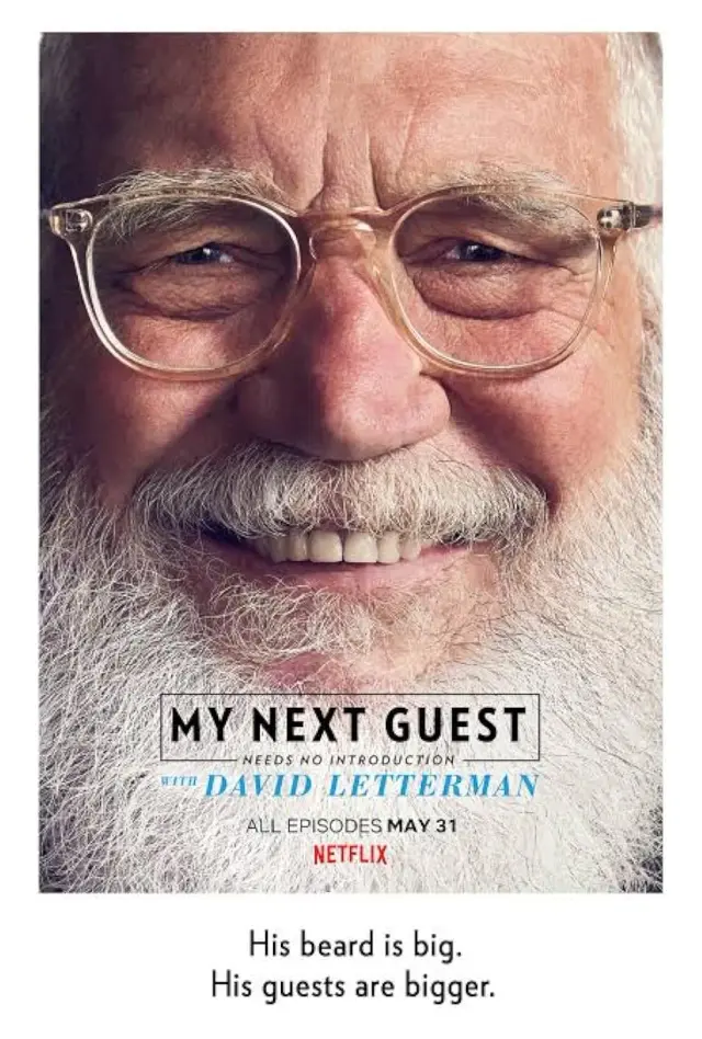 سریال مهمان بعدی من نیازی به معرفی ندارد با دیوید لترمن (My Next Guest Needs No Introduction with David Letterman) پوستر