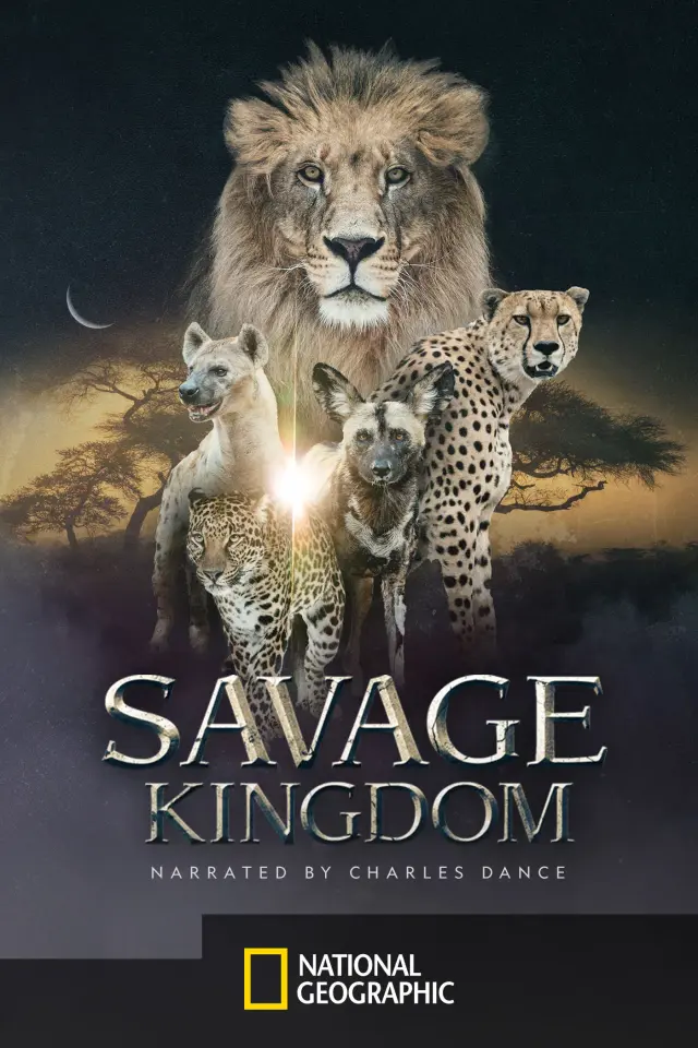 مستند پادشاهی وحشی (Savage Kingdom) پوستر