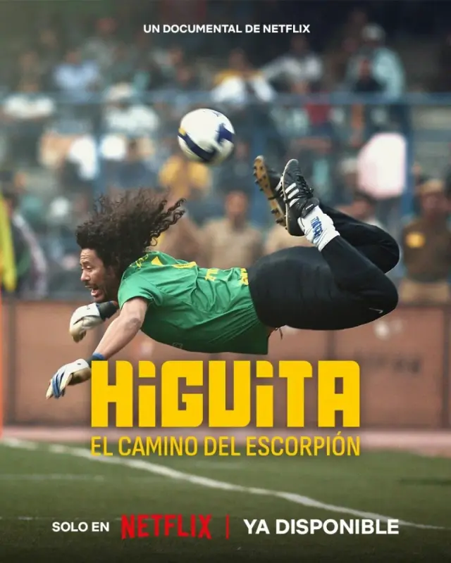 مستند هیگیتا: مسیر عقرب (Higuita: The Way of the Scorpion) پوستر
