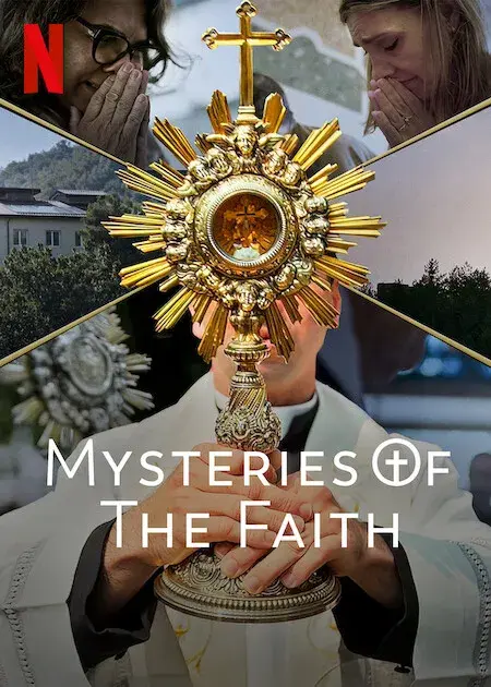 مستند اسرار ایمان (Mysteries of the Faith) پوستر