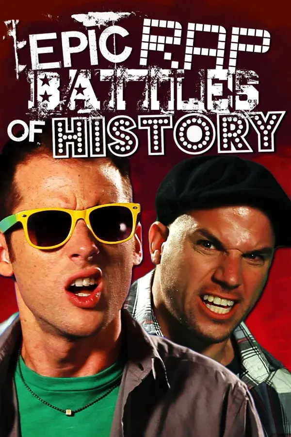 سریال نبردهای حماسی تاریخی رپ (Epic Rap Battles of History) پوستر