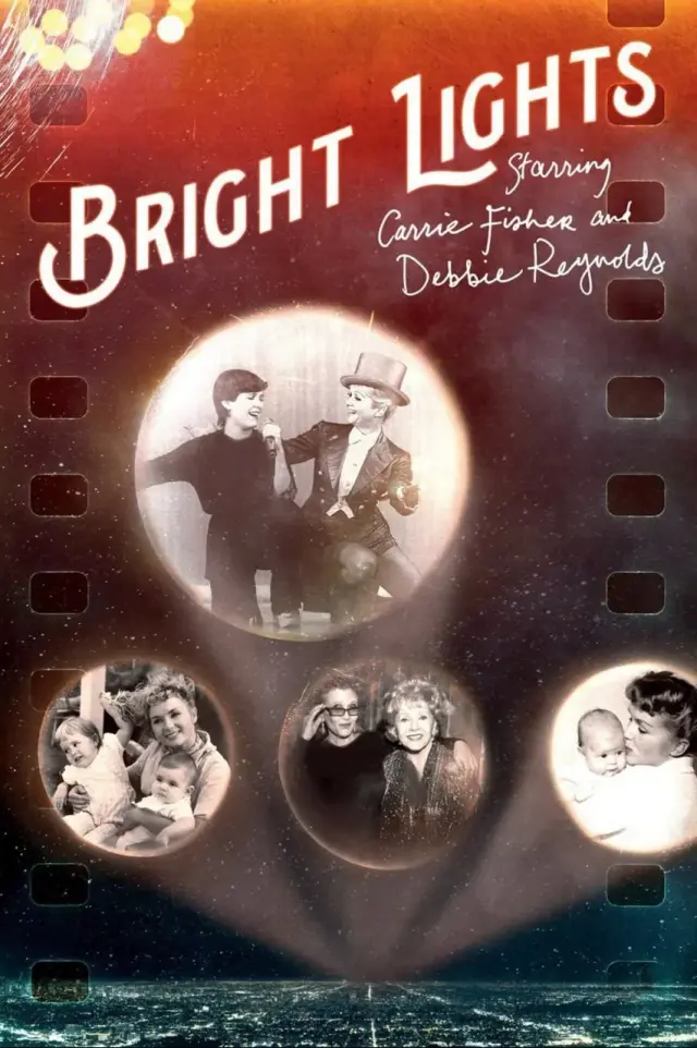 مستند نورهای روشن: با بازی کری فیشر و دبی رینولدز (Bright Lights: Starring Carrie Fisher and Debbie Reynolds) پوستر