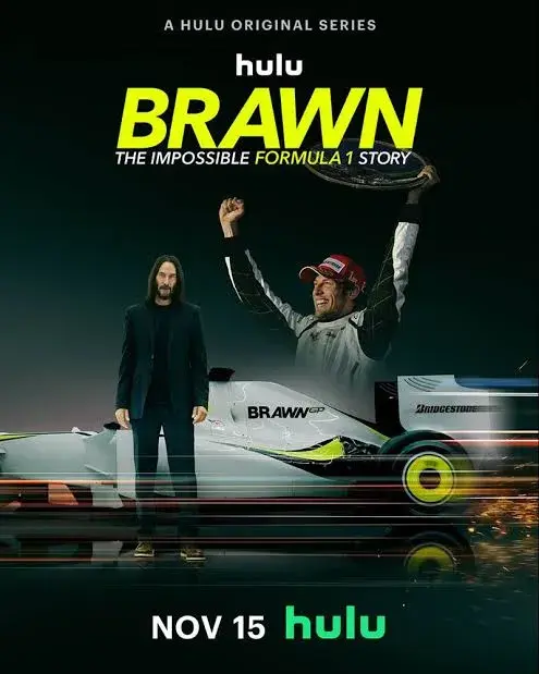 مستند براون: داستان غیرممکن فرمول یک (Brawn: The Impossible Formula 1 Story) پوستر