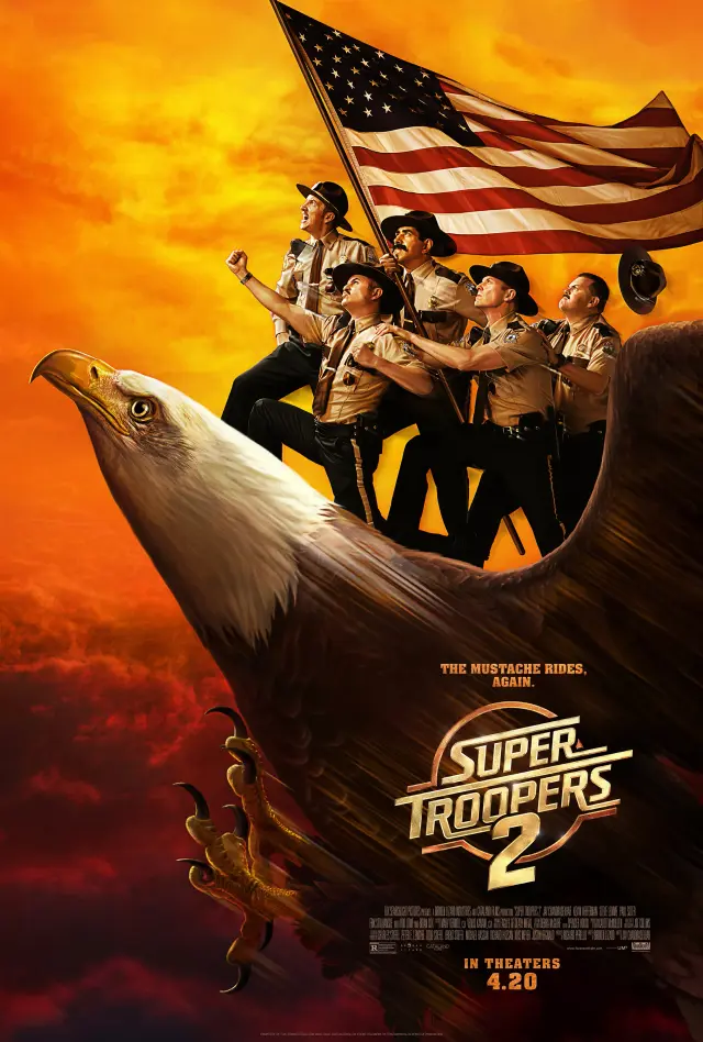 فیلم سربازان فوق العاده 2 (Super Troopers 2) پوستر