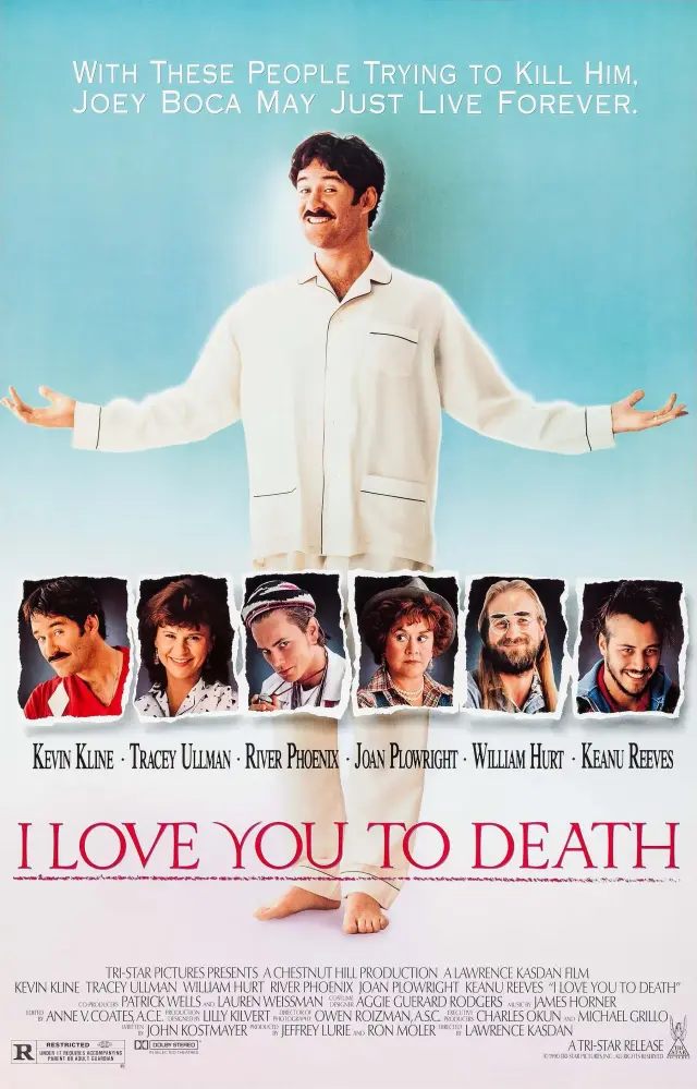 فیلم تو را تا مرگ دوست دارم (I Love You to Death) پوستر