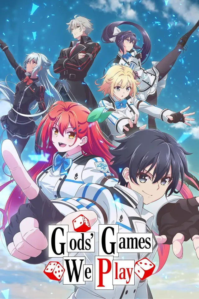 انیمه بازی خدایانی که ما بازی می‌کنیم (Gods' Games We Play) پوستر
