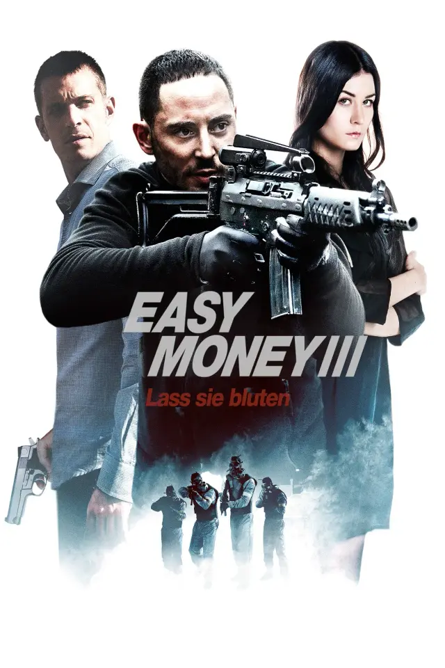 فیلم پول مفت ۳: زندگی لوکس (Easy Money III: Life Deluxe) پوستر