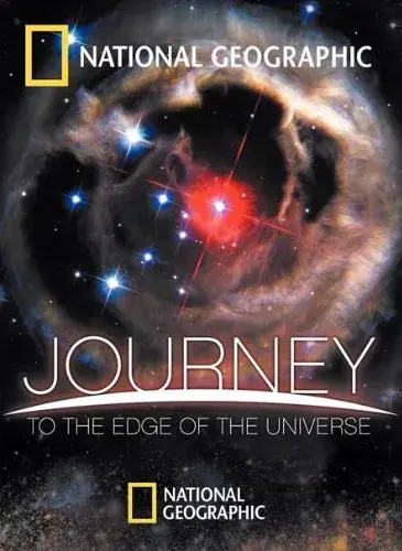 مستند سفر به لبه کیهان 2008 (Journey to the Edge of the Universe) پوستر