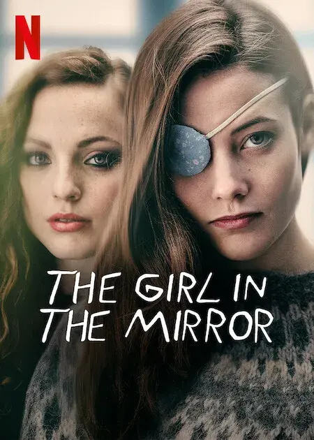 سریال دختر در آینه  (The Girl in the Mirror) پوستر
